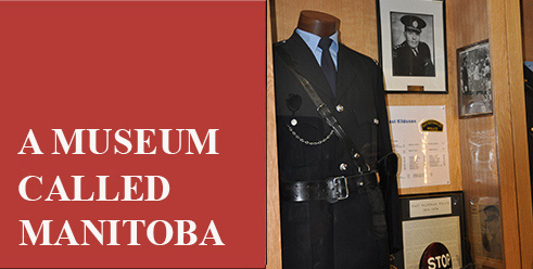 A Museum Called Manitoba