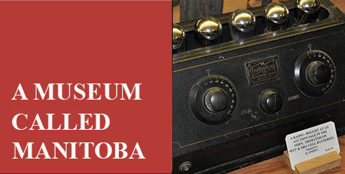 A Museum Called Manitoba